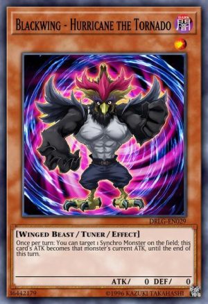 Blackwing - Hurricane the Tornado - (Dragons of Legend) - (DRLG-EN029) - (Super Rare)