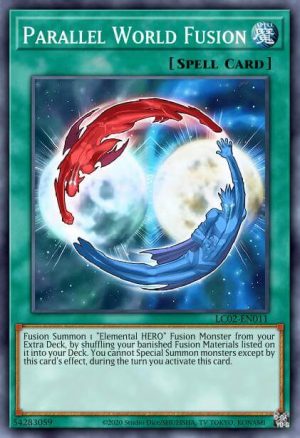 Parallel World Fusion - (LC 2 The Duel Academy Years) - (LC02-EN011) - (Ultra Rare)