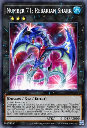 Number 71: Rebarian Shark - (Legendary Duelists Duels From the Deep) - (LED9-EN013) - (Common)