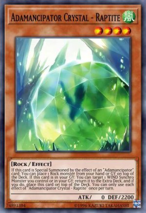Adamancipator Crystal - Raptite - (2021 Tin of Ancient Battles) - (MP21-EN228) - (Common)