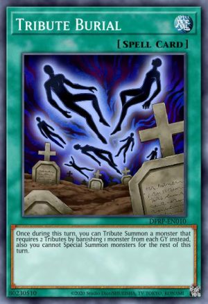 Tribute Burial - (Duelist Pack Rivals of the Pharaoh) - (DPRP-EN010) - (Super Rare)