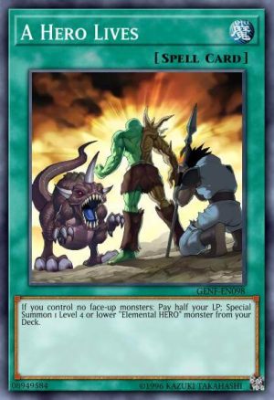 A Hero Lives - (Legendary Duelists Magical Hero) - (LED6-EN022) - (Common)