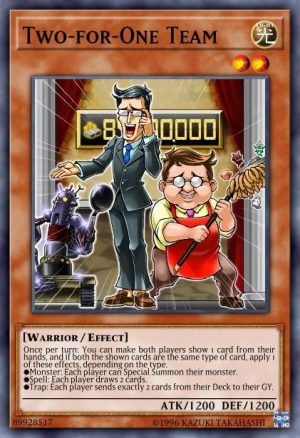 Two-for-One Team - (2019 Gold Sarcophagus Tin Mega Pack) - (MP19-EN178) - (Common)