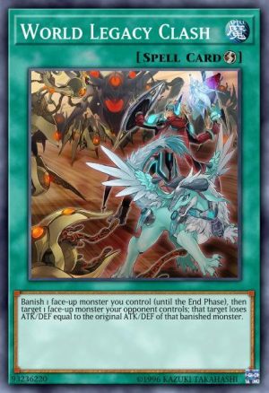 World Legacy Clash - (2018 Mega-Tin Mega Pack) - (MP18-EN140) - (Common)